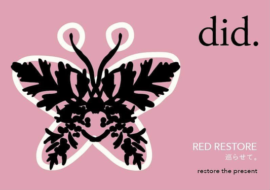RED RESTORE　巡らせて。